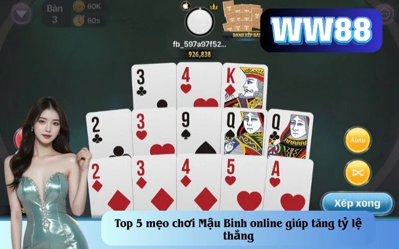 Top 5 mẹo chơi Mậu Binh online giúp tăng tỷ lệ thắng